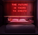 The Future Is Yours To Create