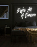 It Was All A Dream